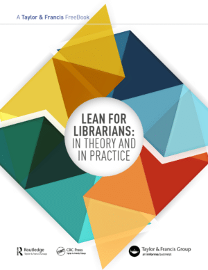 lean for librarians in theory and in practice freebook
