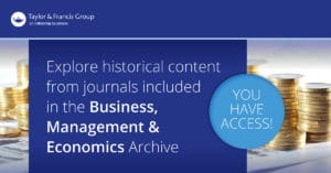 Taylor & Francis Journal Collections Business, Management & Economics