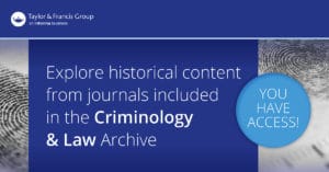 Taylor & Francis Journal Collections Criminology & Law