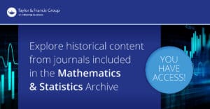 Taylor & Francis Journal Collections Mathematics & Statistics