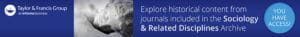 Taylor & Francis Journal Collections Sociology & Related Disciplines Banner