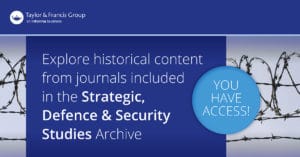 Taylor & Francis Journal Collections Strategic Defence & Security Studies