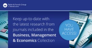Taylor & Francis Journal Collections Access Banner - Business, Management & Economics