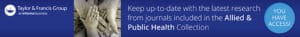 Taylor & Francis Journal Collections Access Banner - Allied & Public Health