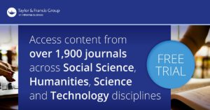 Taylor & Francis Social Sciences & Humanities and Science & Technology Library Free Trial image