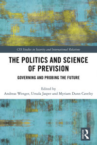 The Politics and Science of Prevision Book