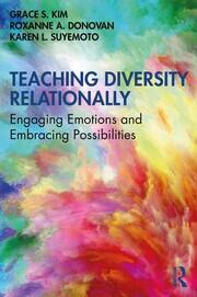 Teaching Diversity Relationally
Engaging Emotions and Embracing Possibilities - Pride